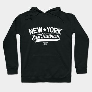 East Flatbush: A Brooklyn Neighborhood with Heart and Soul Hoodie